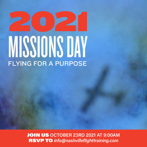 Missions Day 2021 | Nashville Flight Training